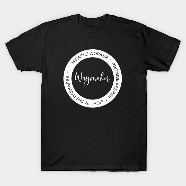 Waymaker T-Shirt by Cargoprints